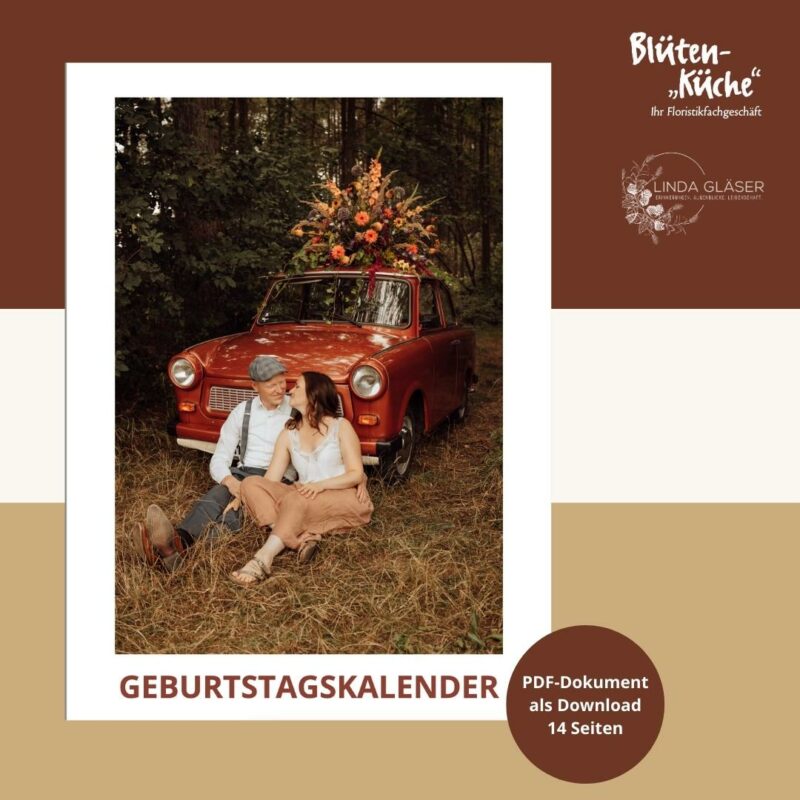 Blumenkalender: Geburtstagskalender zum Ausdrucken made by Blütenküche Olbernhau & Linda Gläser Photography - Produktfoto